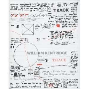 William Kentridge: Trace. Prints from The Museum of Modern Art 