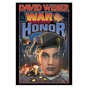  War of Honor (9780743471671) David Weber Books