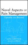 Novel Aspects of Pain Management Opioids and Beyond, (0471180173 