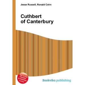  Cuthbert of Canterbury Ronald Cohn Jesse Russell Books