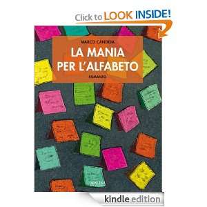 La mania per lalfabeto (Italian Edition) Marco Candida  