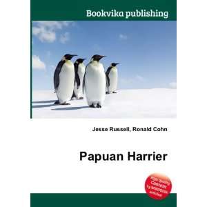  Papuan Harrier Ronald Cohn Jesse Russell Books