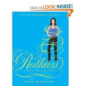    Pretty Little Liars #10 Ruthless [Hardcover] Sara Shepard Books