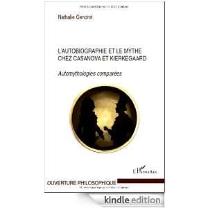 autobiographie et le mythe chez Casanova et Kierkegaard 