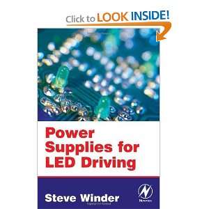  Power Supplies for LED Driving [Paperback] Steve Winder 