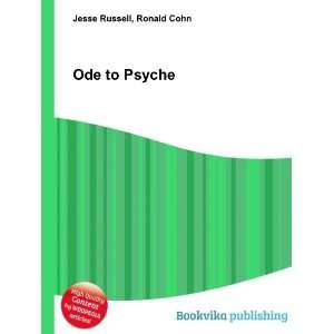  Ode to Psyche Ronald Cohn Jesse Russell Books