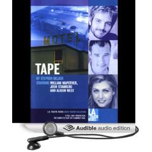  Tape (Dramatized) (Audible Audio Edition) Stephen Belber 