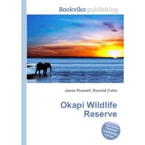  Okapi Wildlife Reserve Ronald Cohn Jesse Russell Books