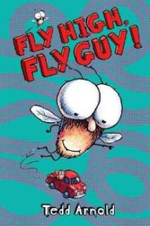 fly high fly guy by tedd arnold estimated delivery 3 12 business days 