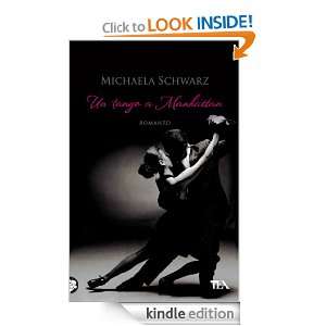 Un tango a Manhattan (Narrativa Tea) (Italian Edition) Michaela 