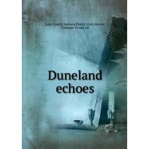   echoes, Clarence Orvan, Lake County Indiana Poetry Club. Adams Books