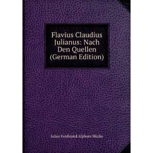  Flavius Claudius Julianus Nach Den Quellen (German 