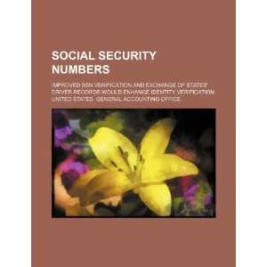  Social security numbers: improved SSN verification and 