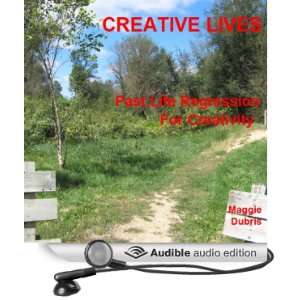  Creative Lives Past Life Regression for Creativity 