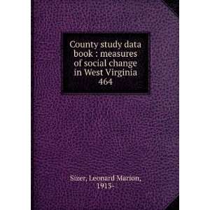 : County study data book : measures of social change in West Virginia 