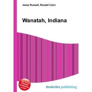  Wanatah, Indiana Ronald Cohn Jesse Russell Books