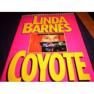  Coyote: Linda BARNES: Books