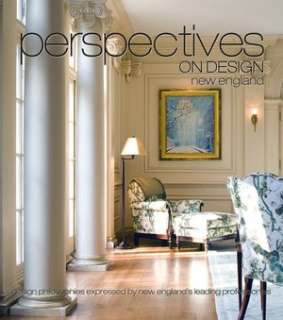 Perspectives on Design New England Creative Ideas Shared by Leading 