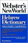 Websters New World Hebrew Dictionary Hebrew/English English/Hebrew