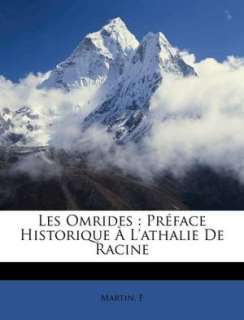   Historique Lathalie De Racine by Martin F, Nabu Press  Paperback