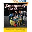 Emergency Care (12th Edition) by Daniel J. Limmer, Michael F. OKeefe 