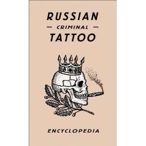   Criminal Tattoo Encyclopaedia [Hardcover] Danzig Baldaev Books
