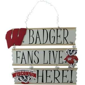  NCAA Wisconsin Badgers Fans Live Here Sign: Sports 