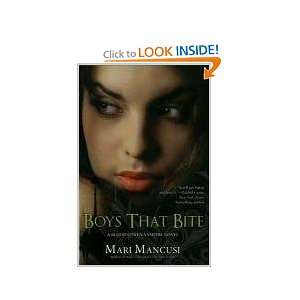  Boys that Bite (A Blood Coven Vampire Novel) [Paperback 