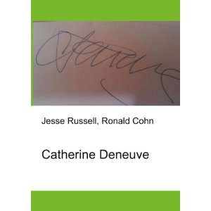  Catherine Deneuve Ronald Cohn Jesse Russell Books