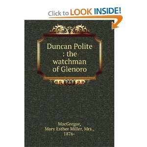 Start reading Duncan Polite The Watchman of Glenoro on your Kindle 