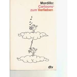  Mordillo Cartoons zum Verlieben (9783423012881) Mordillo 
