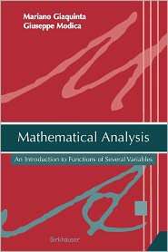 Mathematical Analysis: An Introduction to Functions of Several 