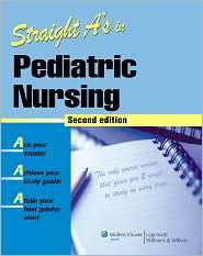 Straight As in Pediatric Nursing, (1582556970), Lippincott Williams 