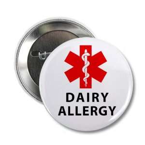 DAIRY ALLERGY Red Medical Alert 2.25 inch Pinback Button Badge