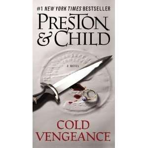    Cold Vengeance [Mass Market Paperback]: Douglas Preston: Books
