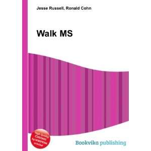  Walk MS Ronald Cohn Jesse Russell Books