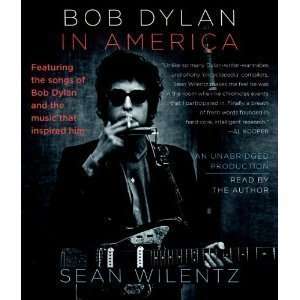   Bob Dylan In America [Audiobook, Unabridged] [Audio CD]  N/A  Books