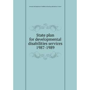 developmental disabilities services. 1987 1989 Montana Developmental 