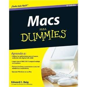   Macs Para Dummies, Spanish Edition [Paperback]: Edward C. Baig: Books