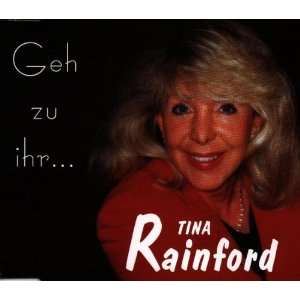  Geh zu ihr [Single CD] Tina Rainford Music