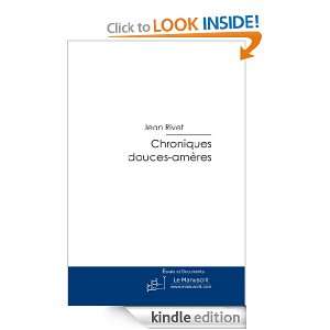 Chroniques douces amères (French Edition): JEAN RIVET:  