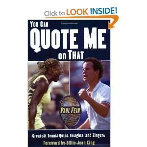   Tennis Quips, Insights And Zingers [Paperback]: Paul Fein: Books