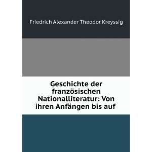   AnfÃ¤ngen bis auf . Friedrich Alexander Theodor Kreyssig Books