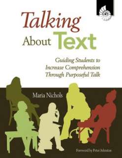   Talking About Text Guiding Students to Increase 