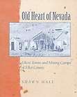 Nevada Ghost Towns & Desert Atlas Vol 2 Mining Camps
