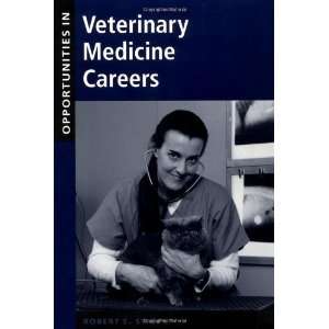  Opportunities in Veterinary Medicine Careers [Paperback 