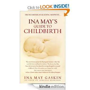   Mays Guide to Childbirth Ina May Gaskin  Kindle Store