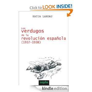 Los verdugos de la revolución española (Spanish Edition) Landau 