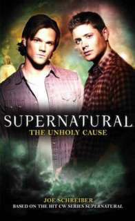   Cause (Supernatural Series #4) by Joe Schreiber, Titan  Paperback