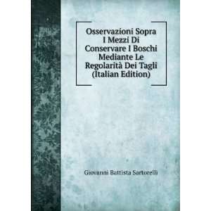     Dei Tagli (Italian Edition) Giovanni Battista Sartorelli Books